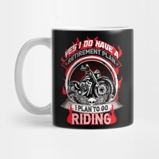 I Plan To Go Riding Mug